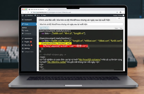 Xóa link cá độ WordPress nhưng vài ngày sau lại xuất hiện